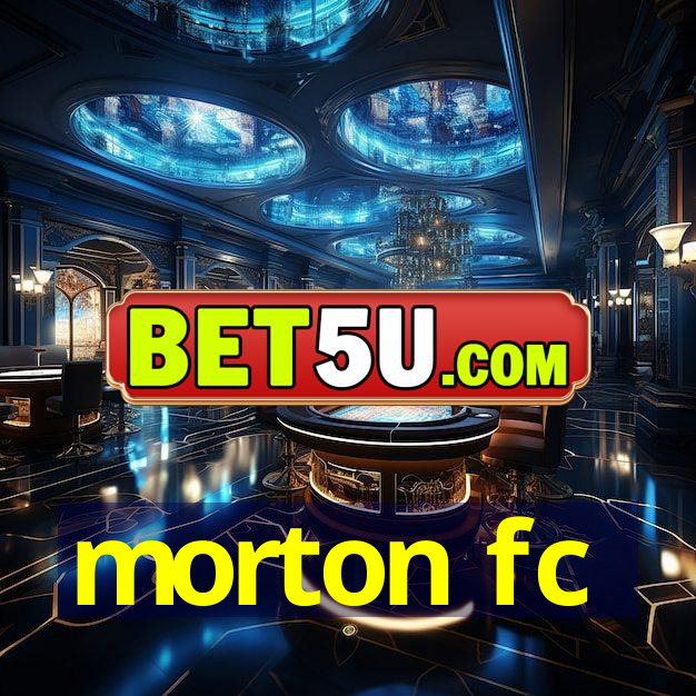 morton fc